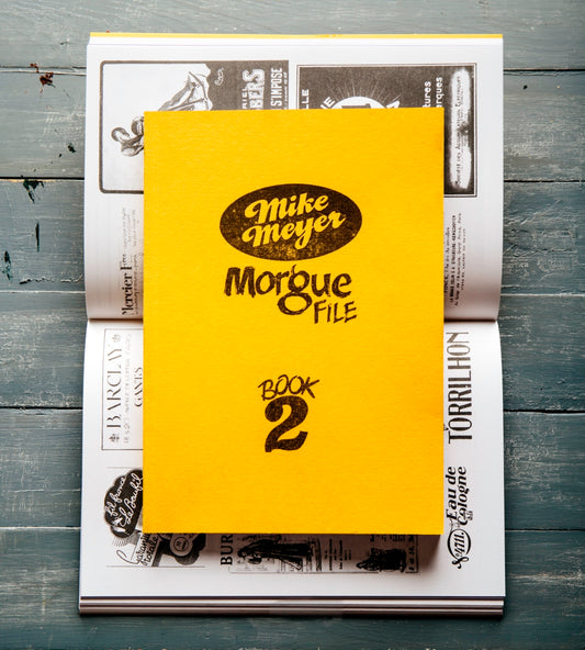 Mike Meyer Morgue File: Book 2