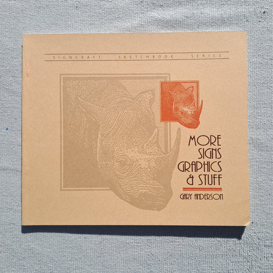 More Signs, Graphics & Stuff