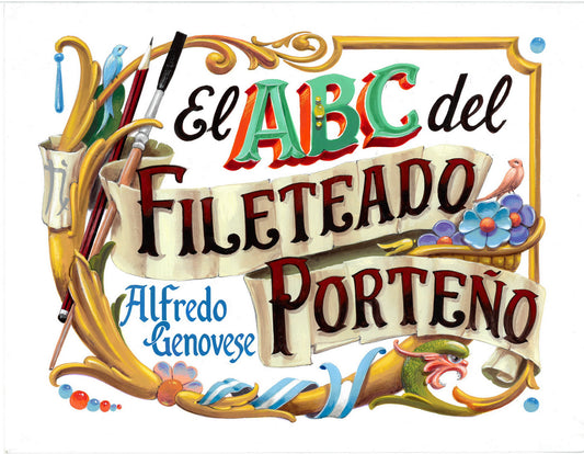 El ABC del Fileteado Porteño