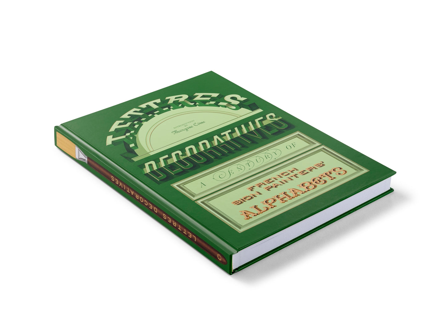 Lettres Décoratives: A Century of French Sign Painters’ Alphabets
